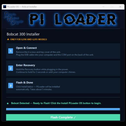 PiLoader Bobcat installer showing Flash Complete